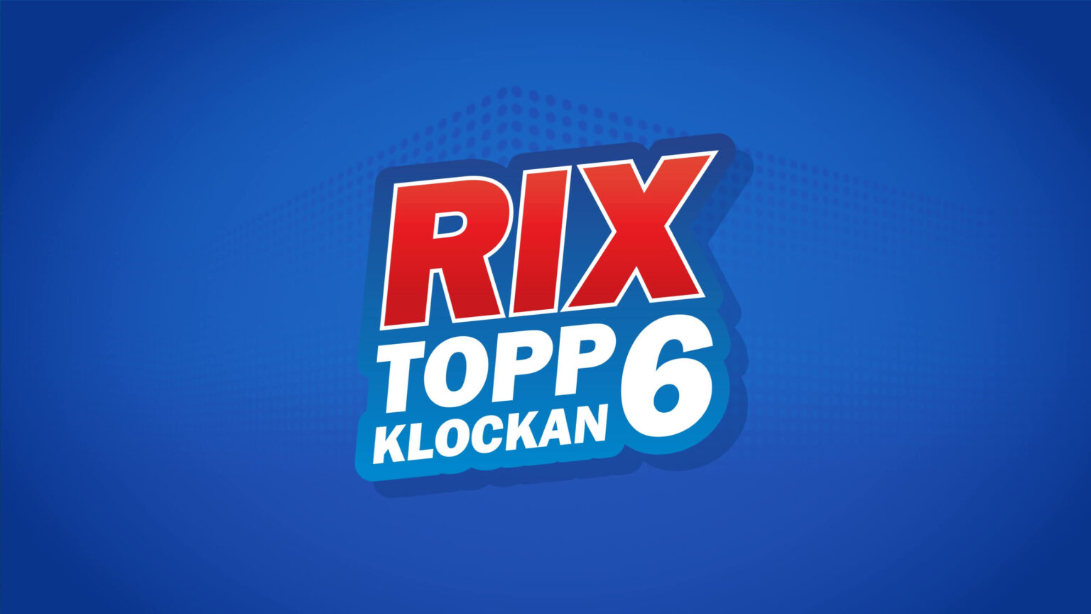 RIX TOPP 6 - 16 JAN - RIX FM